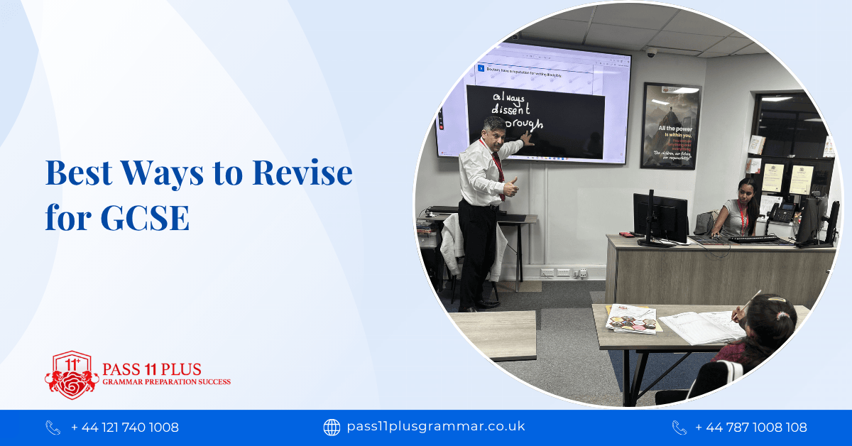 Best Ways to Revise for GCSE: Proven Techniques That Actually Work