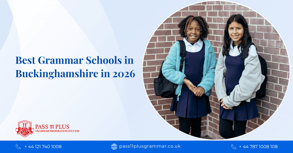 Best Grammar Schools in Buckinghamshire in 2026
