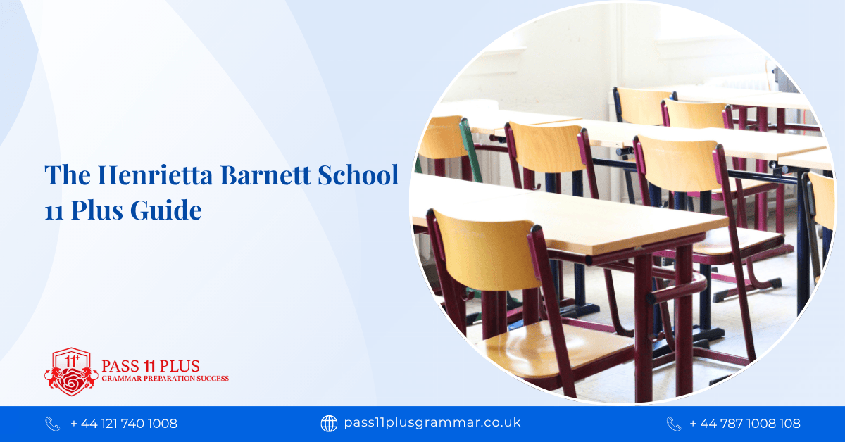 The Henrietta Barnett School 11 Plus Guide